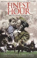 Book cover of Finest Hour - The Battle of Britain by CLAYTON, Tim & CRAIG, Phil 